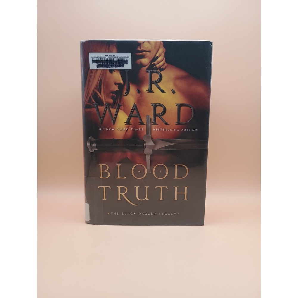 Blood Truth J.R. Ward Black Dagger Legacy Hardcover Paranormal Romance Novel